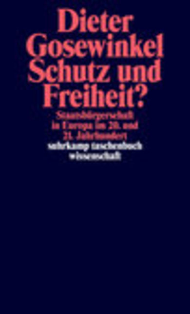 Schutz und Freiheit?